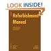 Refurbishment Manual (Construction Manuals (englisch))