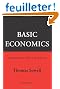 Basic Economics: A Common Sense Guide to the Economy