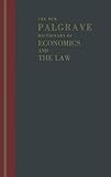 The new Palgrave dictionary of economics and the law