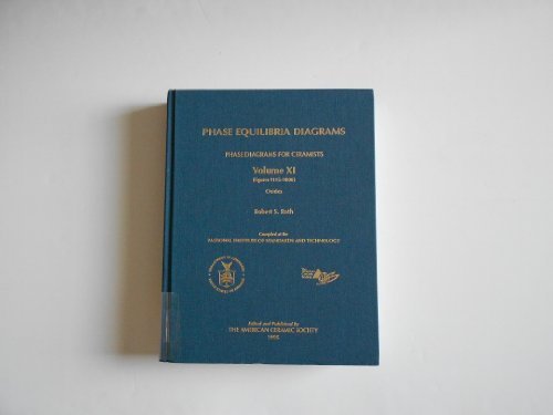 Phase Equilibria Diagrams: Phase Diagrams for Ceramists: Oxides (Phase Equilibria Diagrams) (Phase Equilibria Diagrams)