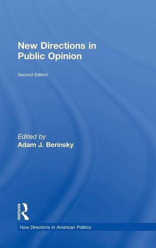 New Directions in Public Opinion (New Directions in American Politics)From Routledge