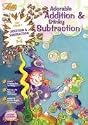 Adorable Addition and Stinky Subtraction: Ages 5-6 (Basic Skills)