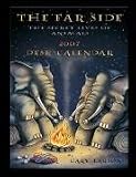The Far Side 2007 Desk Calendar: The Secret Lives of Animals