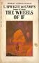 The Wheels Of IF