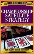 Championship Your Way into Big Money Hold'em Tournaments (The Championship)
