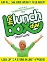 The Lunch Box Diet: Eat All Day, Lose Weight, Feel Great. Lose Up to a Stone in 4 Weeks