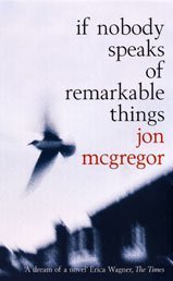 If Nobody Speaks Of Remarkable Things