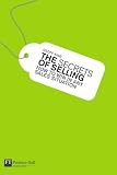 The Secrets of Selling: How to Win in Any Sales Situation (Financial Times Series)