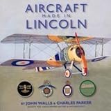 Aircraft made in Lincoln