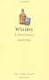 Whiskey: A Global History (Reaktion Books - Edible)