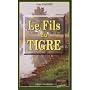 Le fils du tigre de Luc Calvez