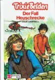 Produkt-Bild: Trixie Belden. Der Fall Heuschrecke (Bd. 17)