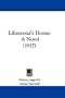 Liliecrona's Home: A Novel (1917)