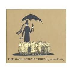 The Gashlycrumb Tinies