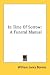 In Time of Sorrow: A Funeral Manual