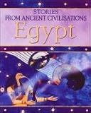 Egypt (Stories from Ancient Civilisations)