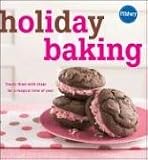 Pillsbury Holiday Baking: Treats filled with cheer for a magical time of year