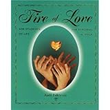 Fire of Love for Students of Life for Teachers of Yoga