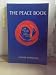 The Peace Book: 108 simple ways to create a more peaceful world