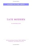  : Tate Modern in Construction (CV/Visual Arts Research)