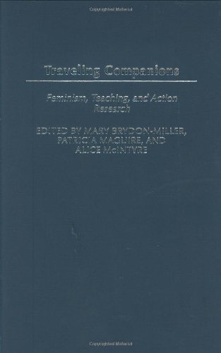 Traveling Companions: Feminism, Teaching, and Action Research