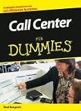 Call Center für Dummies (Fur Dummies)