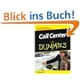 Call Center f�r Dummies