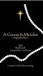 A Course In Miracles ((Original Edition))