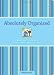 Books : Absolutely Organized Publisher: North Light Books