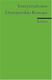 Romane. Interpretationen - Fjodor Michailowitsch Dostojewski