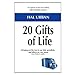 20 Gifts of Life: Bringing Out the Best in Our Kids, Grandkids, and Others We Care About by Hal Urban (2012-05-03)