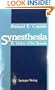Synesthesia: A Union of the Senses (Springer Series in Neuropsychology)
