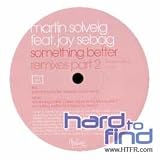 SOMETHING BETTER (PART TWO)