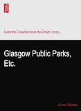 Glasgow Public Parks, Etc.