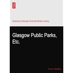 Glasgow Public Parks, Etc.