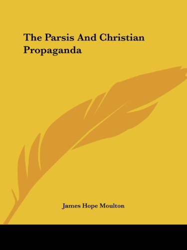 The Parsis And Christian Propaganda