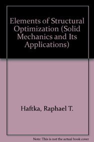 elements of structural optimization solid mechanics and its applications
