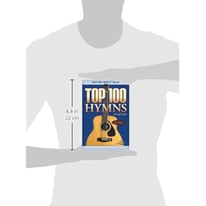 Top 100 Hymns Guitar Songbook