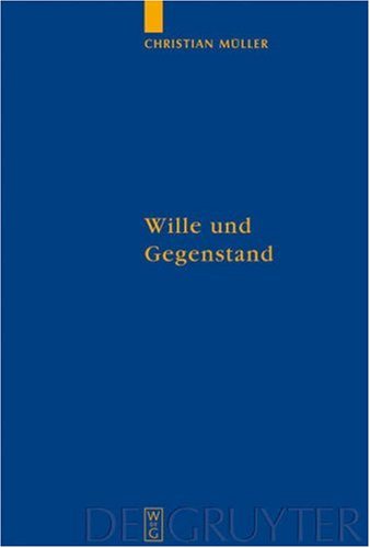 Wille und Gegenstand
