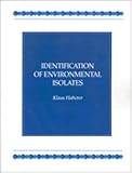 Identification of Environmental Isolates