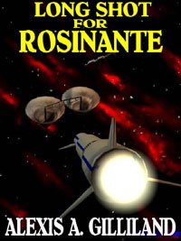 Long Shot for Rosinante [The Rosinante Trilogy #2]