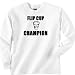 Flip Cup Champion (5) Sweatshirt Image
