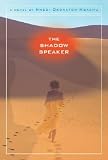 Shadow Speaker, The