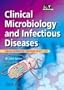 Clinical Microbiology and Infectious Diseases: An Illustrated Colour Text, 2e