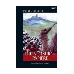 Die N�rburg-Papiere: Kriminalroman aus der Eifel