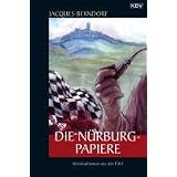 Die N�rburg-Papiere: Kriminalroman aus der Eifelvon "Jacques Berndorf"