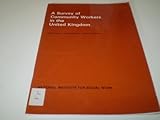 A survey of community workers in the United Kingdom
