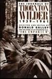 The journals of Thornton Wilder, 1939-1961