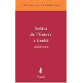 So�tra de l'Entr�e � Lank�