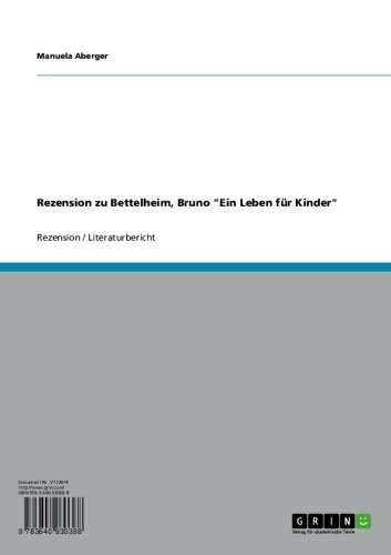 Rezension zu Bettelheim, Bruno 